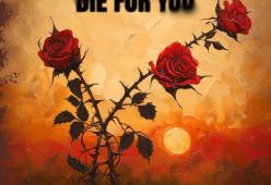 Die For You
