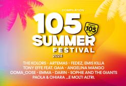 Radio 105 firma la colonna sonora della tua estate 2024