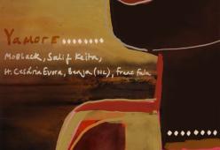 Yamore (feat. Cesaria Evora, Franc Fala, Benja NL)