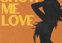 Show Me Love (Tyla'S Version)
