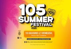 105 Summer Festival @ Venezia: il #best of