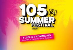 105 Summer Festival @ Comacchio: il #best of