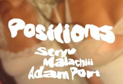 Positions (feat. Malachii & Adam Port)

