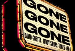 Gone Gone Gone (feat. Teddy Swims & Tones And I)
