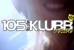 L’estate 2016 è.. 105 InDaKlubb DELUXE