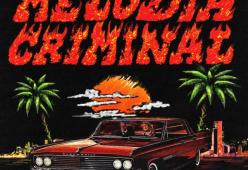 Melodia Criminal