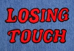 Losing Touch 