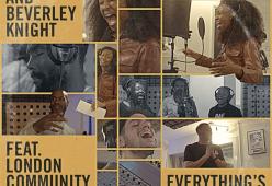 Everything's Gonna Be Alright (feat. London Community Gospel Choir)