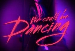 We Could Be Dancing (feat. Molly Hammar)
