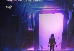 What About Us (feat. Elisabetta) 