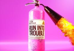 Run Into Trouble