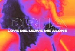 Love Me, Leave Me Alone