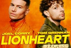 Lionheart (Fearless) [feat. Tom Grennan]