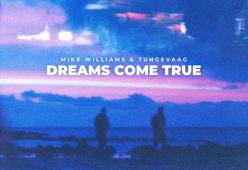 Dreams Come True