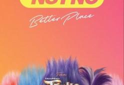 Better Place (From TROLLS Band Together)
