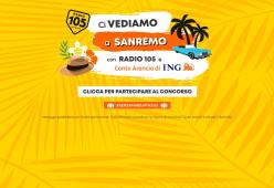 Partecipa al concorso “CI VEDIAMO A SANREMO! CON RADIO 105 E  ING”