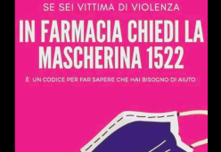 Se sei vittima di violenza richiedi in farmacia la "Mascherina 1522"