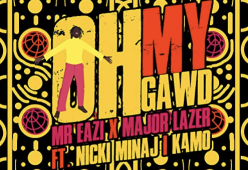 Oh My Gawd (feat. Nicki Minaj & K4mo)