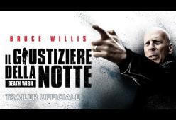 Bruce Willis è protagonista del remake "Il Giustiziere della Notte": gli hanno distrutto la famiglia, lui distruggerà la loro vita