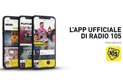 Radio 105 lancia la nuova App