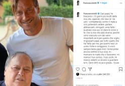 La commovente lettera di addio di Francesco Totti al papà Enzo, scomparso lunedì