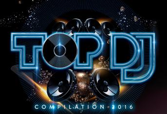TOP DJ Compilation 2016: vinci la tua copia!