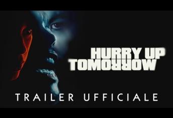  “Hurry Up Tomorrow” finalmente al cinema! 