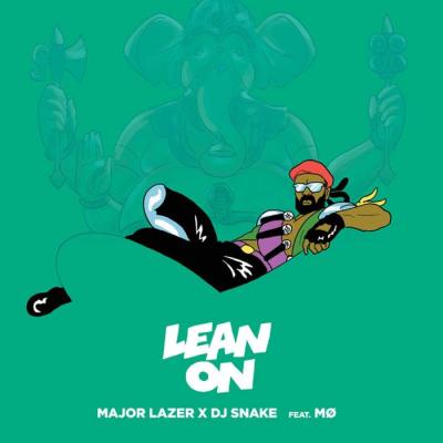 Lean On (Tiesto & MOTi Remix)