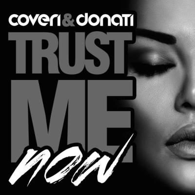 Trust Me Now (Strip Boulevard Edit)