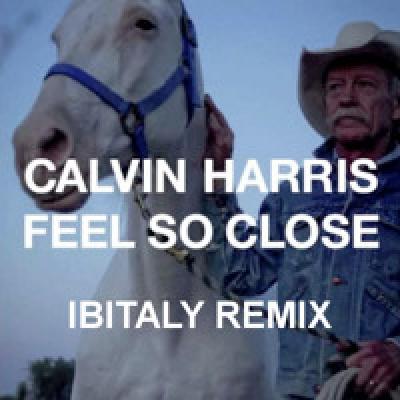  Feel So Close (Ibitaly Remix)