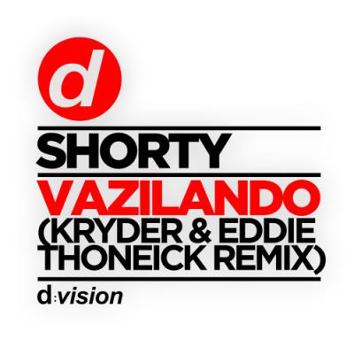 Vazilando (Kryder & Eddie Thoneick Remix)