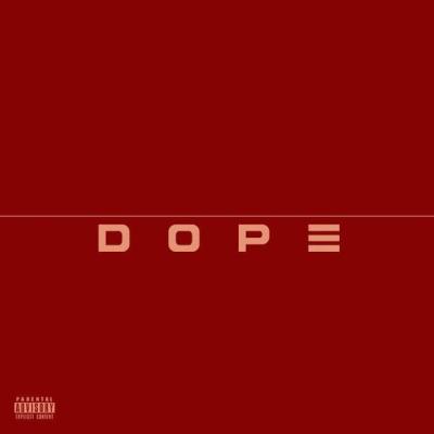 Dope