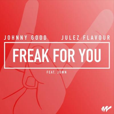 Freak For You