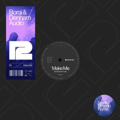 Make Me (Franky Rizardo Remix)
