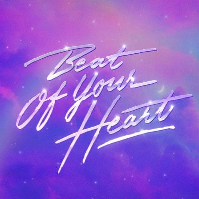 Beat Of Your Heart (feat. ASDIS)
