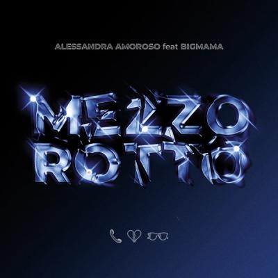 Mezzo Rotto (feat. Bigmama)
