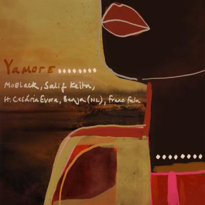 Yamore (feat. Cesaria Evora, Franc Fala, Benja NL)