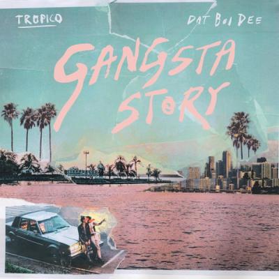 Gangsta Story (feat. Dat Boi Dee)
