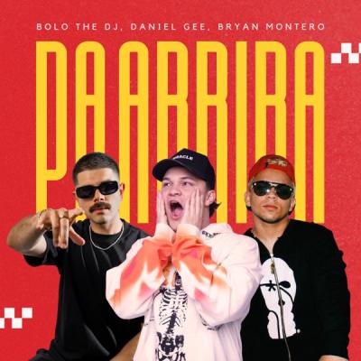 Pa Arriba (feat. Bryan Montero)