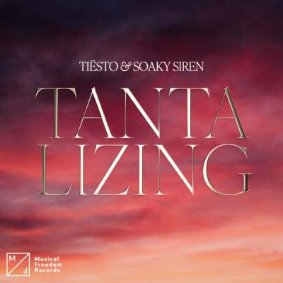 Tantalizing (feat. Soaky Siren)
