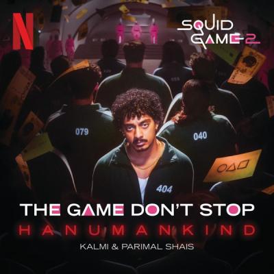 The Game Don't Stop - Squid Game 2 (feat. Kalmi & Parimal Shais)
