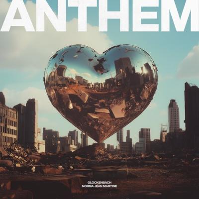 Anthem (feat. Norma Jean Martine)

