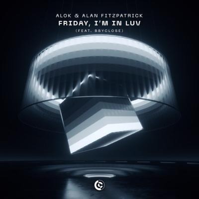 Friday, I’m In Luv (feat. bbyclose) 