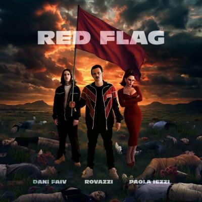 Red Flag  (feat. Paola Iezzi & Dani Faiv)
