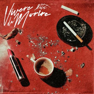 Vivere Da Morire