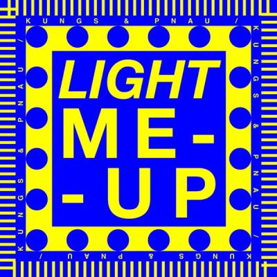 Light Me Up
