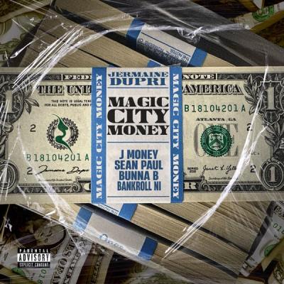 Magic City Money (feat. BunnaB, Bankroll Ni, J Money & Sean Paul)