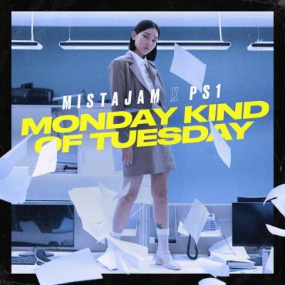 Monday Kind Of Tuesday
