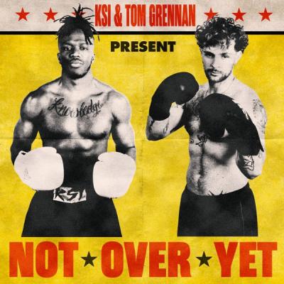 Not Over Yet (feat. Tom Grennan)
