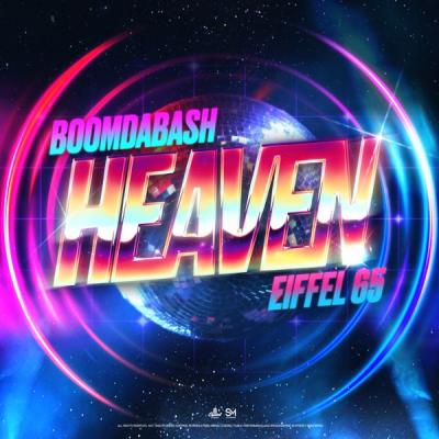 Heaven (feat. Eiffel 65)
